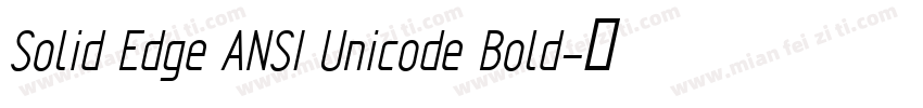 Solid Edge ANSI Unicode Bold字体转换